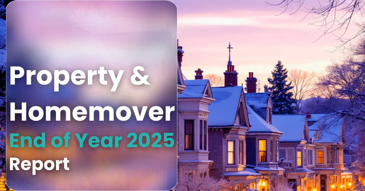 TwentyCi Property & Homemover Report – End of Year 2025